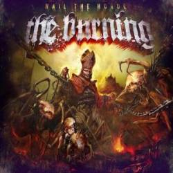 The Burning (DK) : Hail the Horde